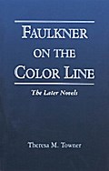 Faulkner on the Color Line