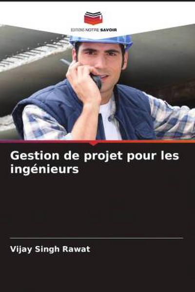 Gestion de projet pour les ingénieurs