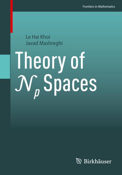 Theory of Np Spaces
