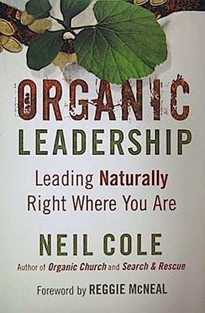 Organic Leadership
