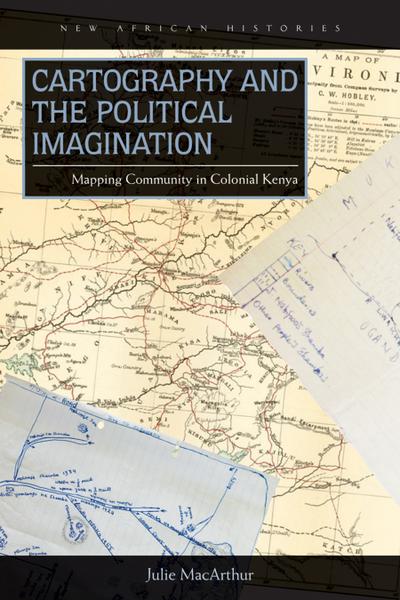 Cartography and the Political Imagination