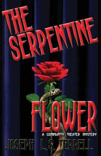 The Serpentine Flower