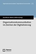 Organisationskommunikation im Zeichen der Digitali