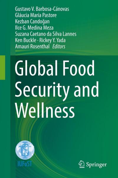 Global Food Security and Wellness