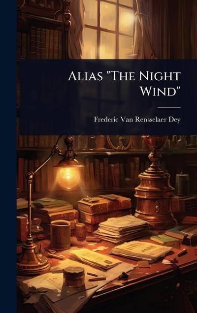 Alias "The Night Wind"