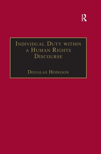 Individual Duty within a Human Rights Discourse