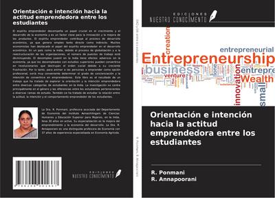Orientación e intención hacia la actitud emprendedora entre los estudiantes