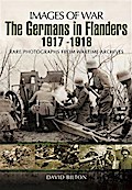Germans in Flanders 1917-1918