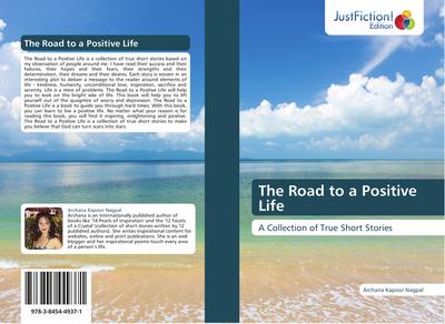 The Road to a Positive Life