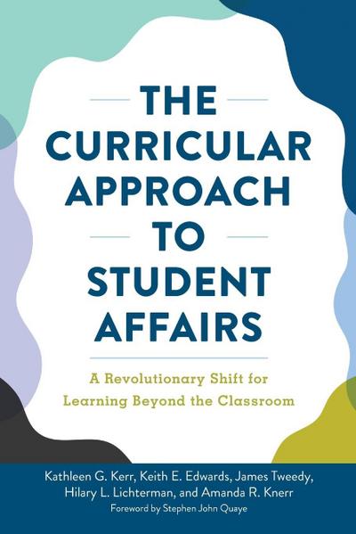 The Curricular Approach to Student Affairs