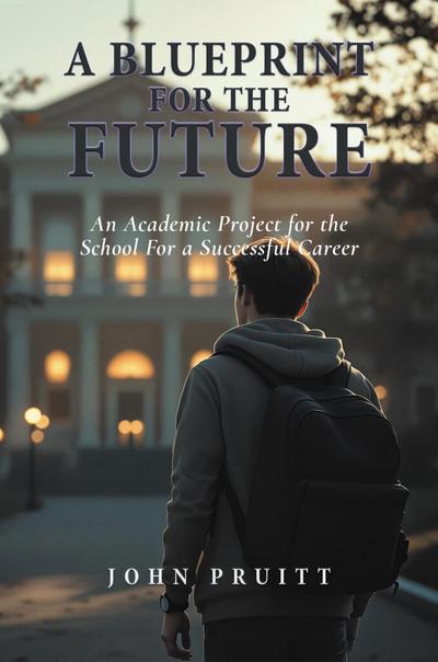 A Blueprint for the Future