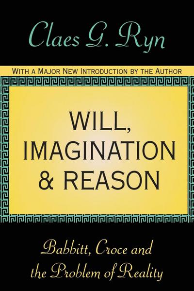 Will, Imagination, and Reason