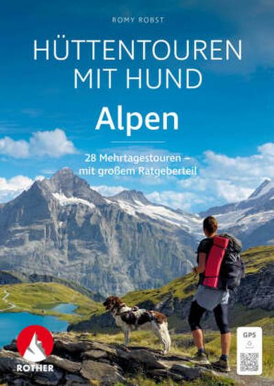 Hüttentouren mit Hund Alpen