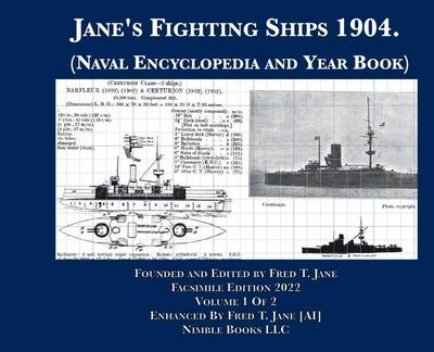 Jane’s Fighting Ships 1904. (Naval Encyclopedia and Year Book)