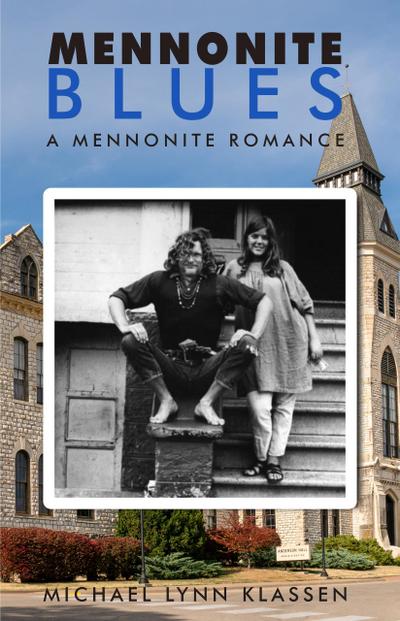 Mennonite Blues: A Mennonite Romance