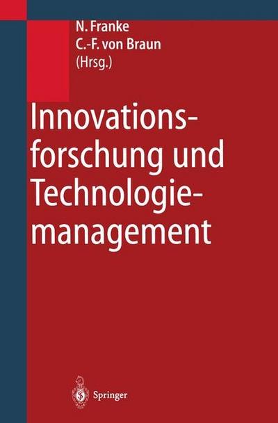 Innovationsforschung und Technologiemanagement