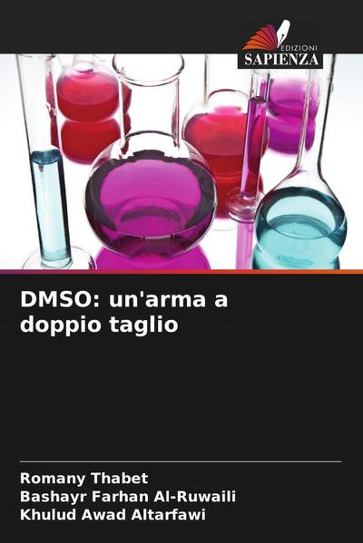 DMSO: un’arma a doppio taglio