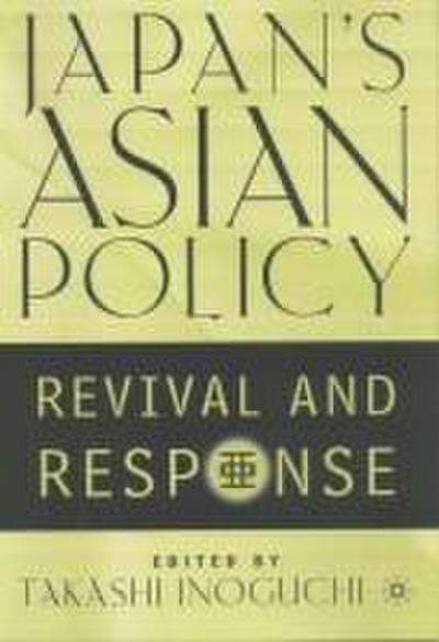 Japan’s Asian Policy