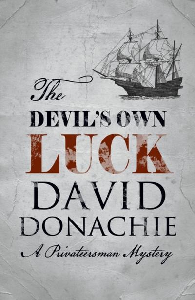 The Devil’s Own Luck