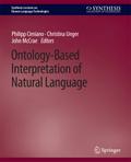Ontology-Based Interpretation of Natural Language