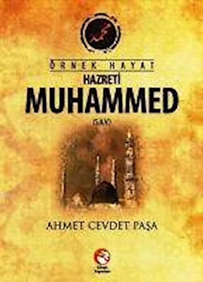 Örnek Hayat Hazreti Muhammed s.a.v.