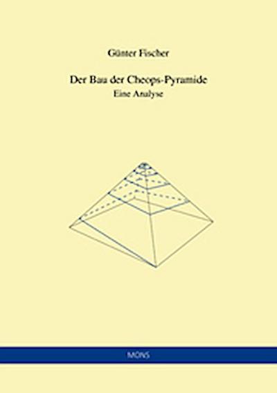 Der Bau der Cheops-Pyramide
