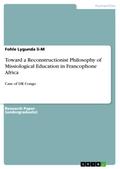 Toward a Reconstructionist Philosophy of Missiological Education in Francophone Africa