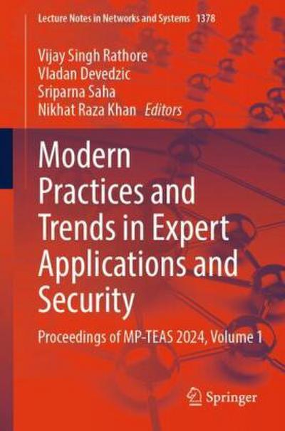 Modern Practices and Trends in Expert Applications and Security