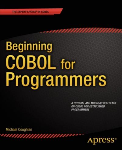 Beginning COBOL for Programmers