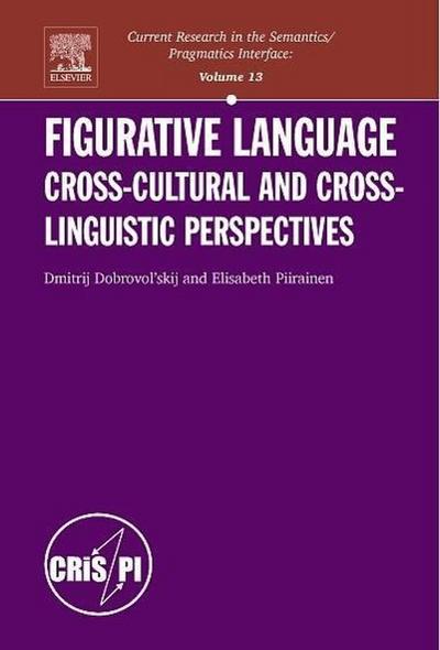 Figurative Language: Cross-Cultural and Cross-Linguistic Perspectives