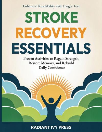 Stroke Recovery Essentials