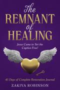 The Remnant of Healing