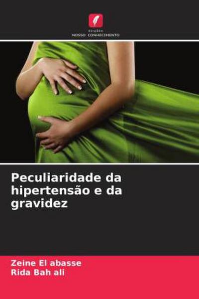 Peculiaridade da hipertensão e da gravidez