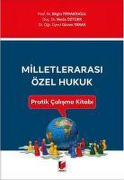 Milletlerarasi Özel Hukuk Pratik Calisma Kitabi