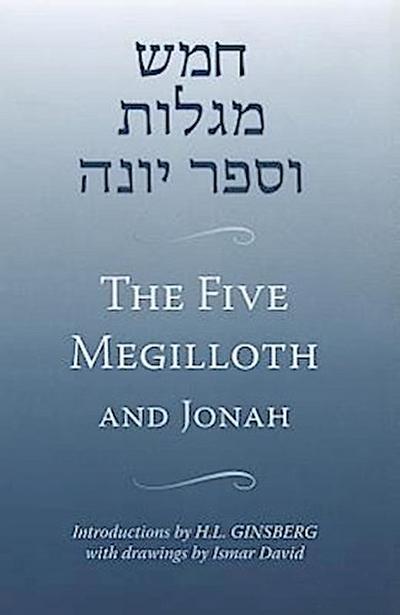 The Five Megilloth and Jonah