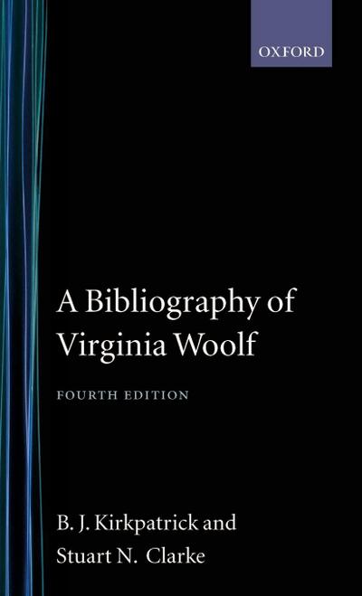 A Bibliography of Virginia Woolf