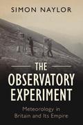 The Observatory Experiment