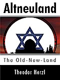 Altneuland: The Old-New-Land