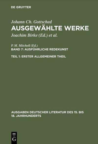 Ausführliche Redekunst. Erster Allgemeiner Theil