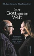 Über Gott und die Welt
