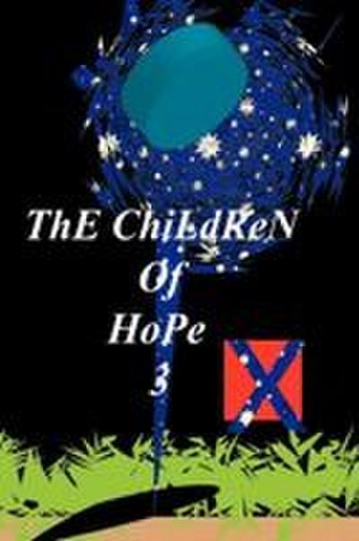 The Children of Hope 3