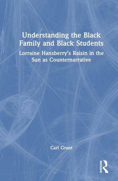 Examining Lorraine Hansberry’s A Raisin in the Sun as Counternarrative