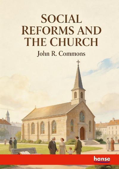 Social Reforms and the Church