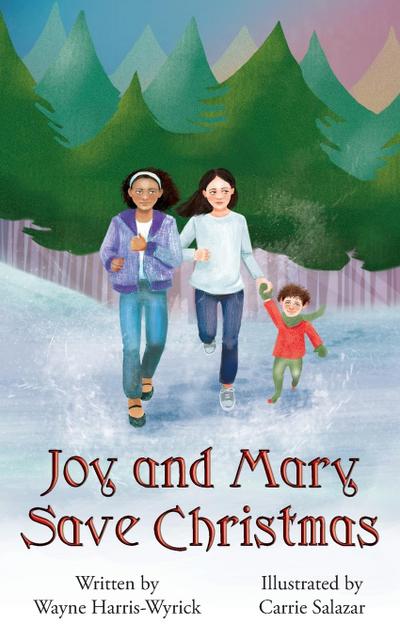 Joy and Mary Save Christmas