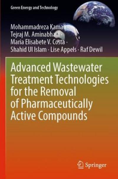 Advanced Wastewater Treatment Technologies for the Removal of Pharmaceutically Active Compounds