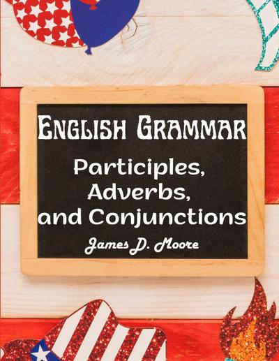 James D. Moore: English Grammar