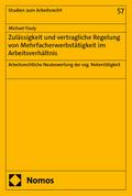 Zulässigkeit und vertragliche Regelung von Mehrfacherwerbstätigkeit im Arbeitsverhältnis