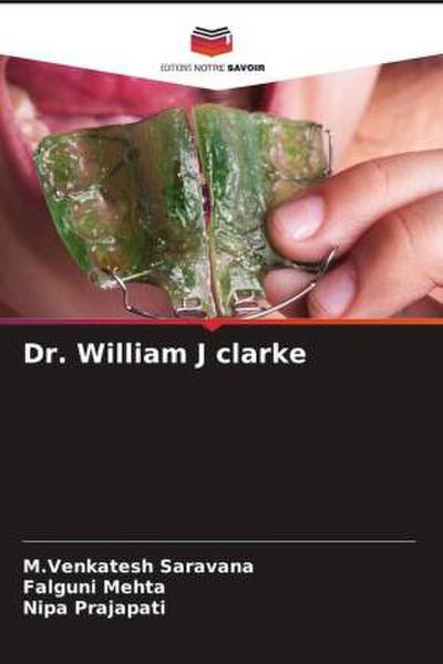 Dr. William J clarke