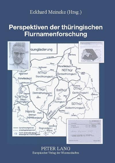 Perspektiven der thüringischen Flurnamenforschung