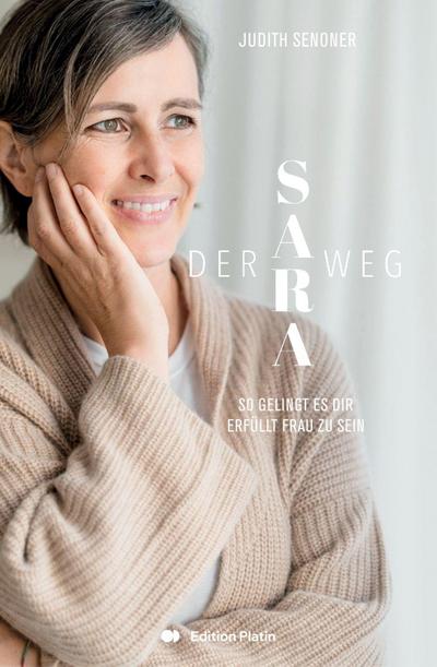 Der Sara-Weg
